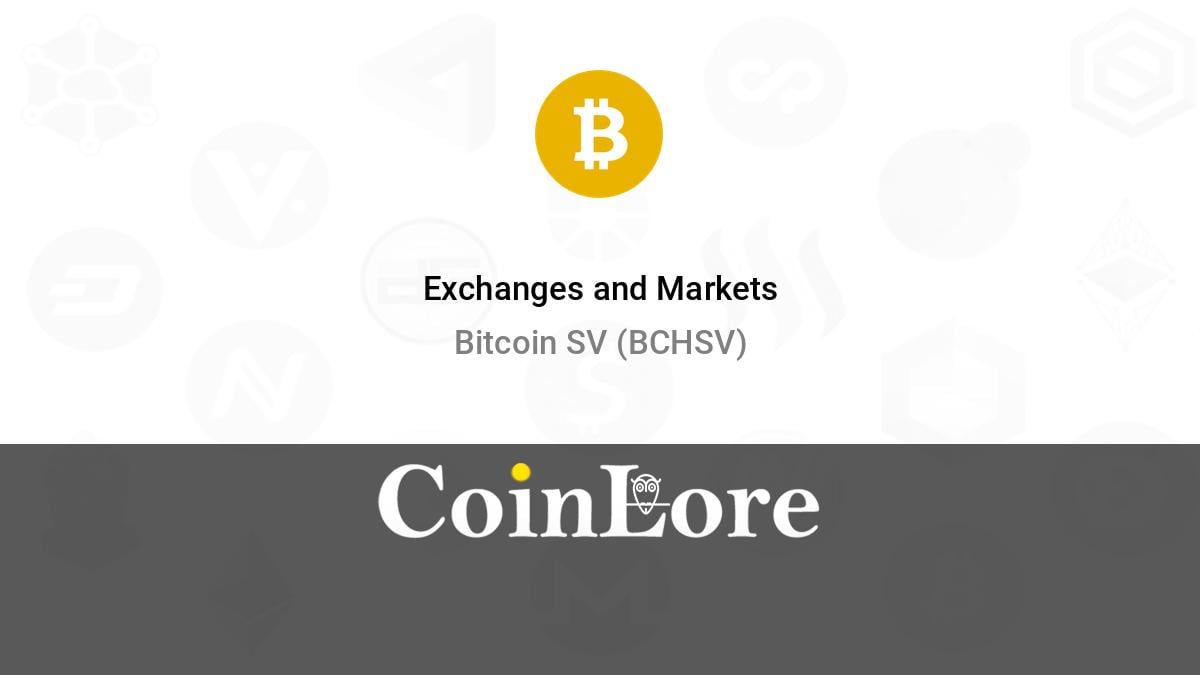 Where to buy Bitcoin SV (BSV) | Coin Insider