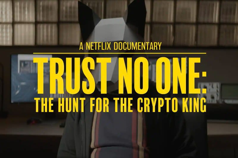 Trust No One: The Hunt for the Crypto King - Wikipedia