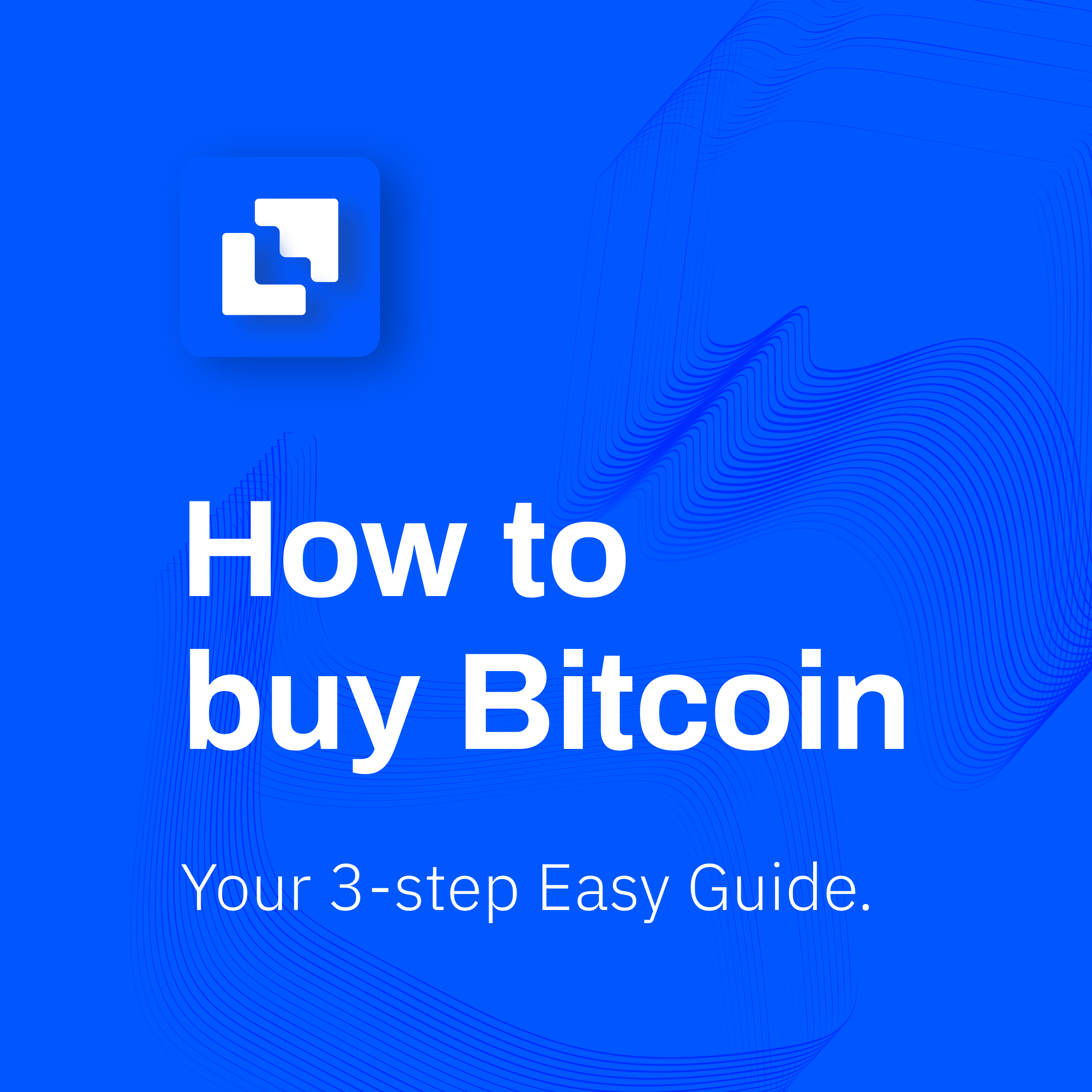 Buy Bitcoin the easy way