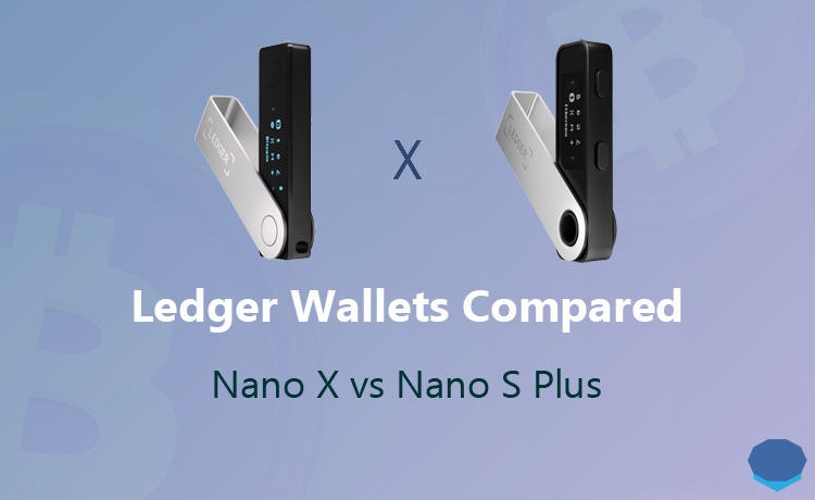 Ledger Nano S Plus vs. Ledger Nano X - Compare wallets - cryptolove.fun