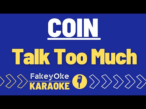 Download talk too much coin mp3 free and mp4