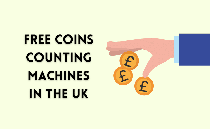 Where To Find Free Coin Counting Machines In The UK - Debt free family