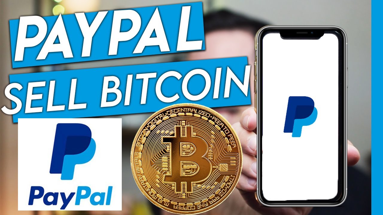 is it safe to sell bitcoins with paypal ? - PayPal Community