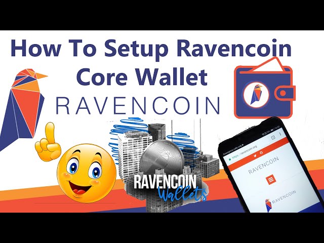 Ravencoin Wallets: 9 Top Choices for and Their Features