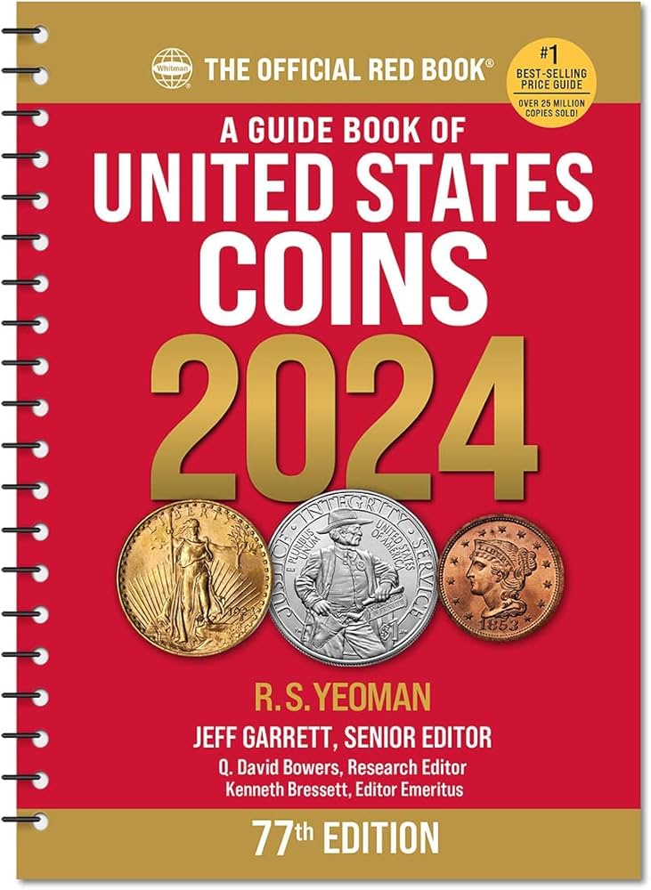 A Guide Book of United States Coins (Spiral)