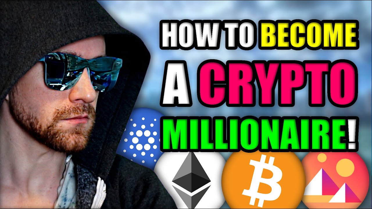 Becoming a Millionaire With Cryptocurrency | Overview, & Steps