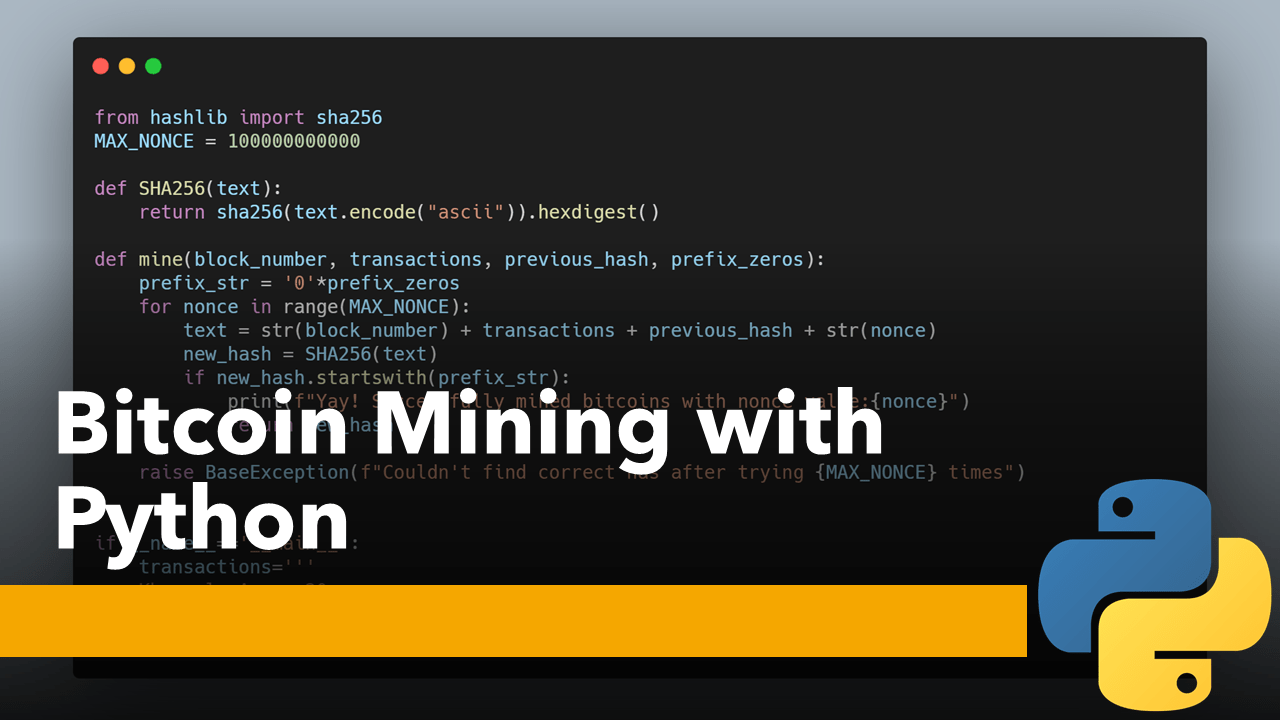 Bitcoin Mining with Python | Aman Kharwal