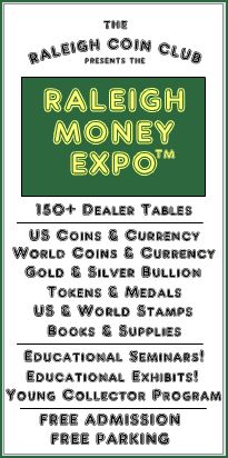 Raleigh Money Expo at NC State Fairgrounds - coin, paper money & stamp show - Triangle on the Cheap