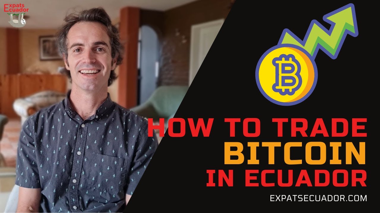 Buy Bitcoin, Ethereum in Ecuador