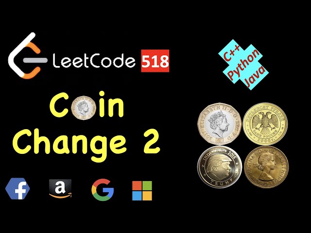 Coin Change 2 Leetcode Solution