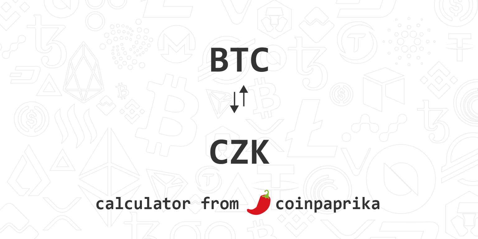 BTC to CZK Converter - Bitcoin to Czech Republic Koruna Exchange Rates Today - Currency Converter