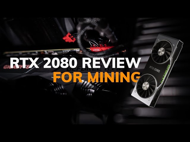 Benchmarking the NVIDIA GeForce RTX Ti for Cryptocurrency Mining