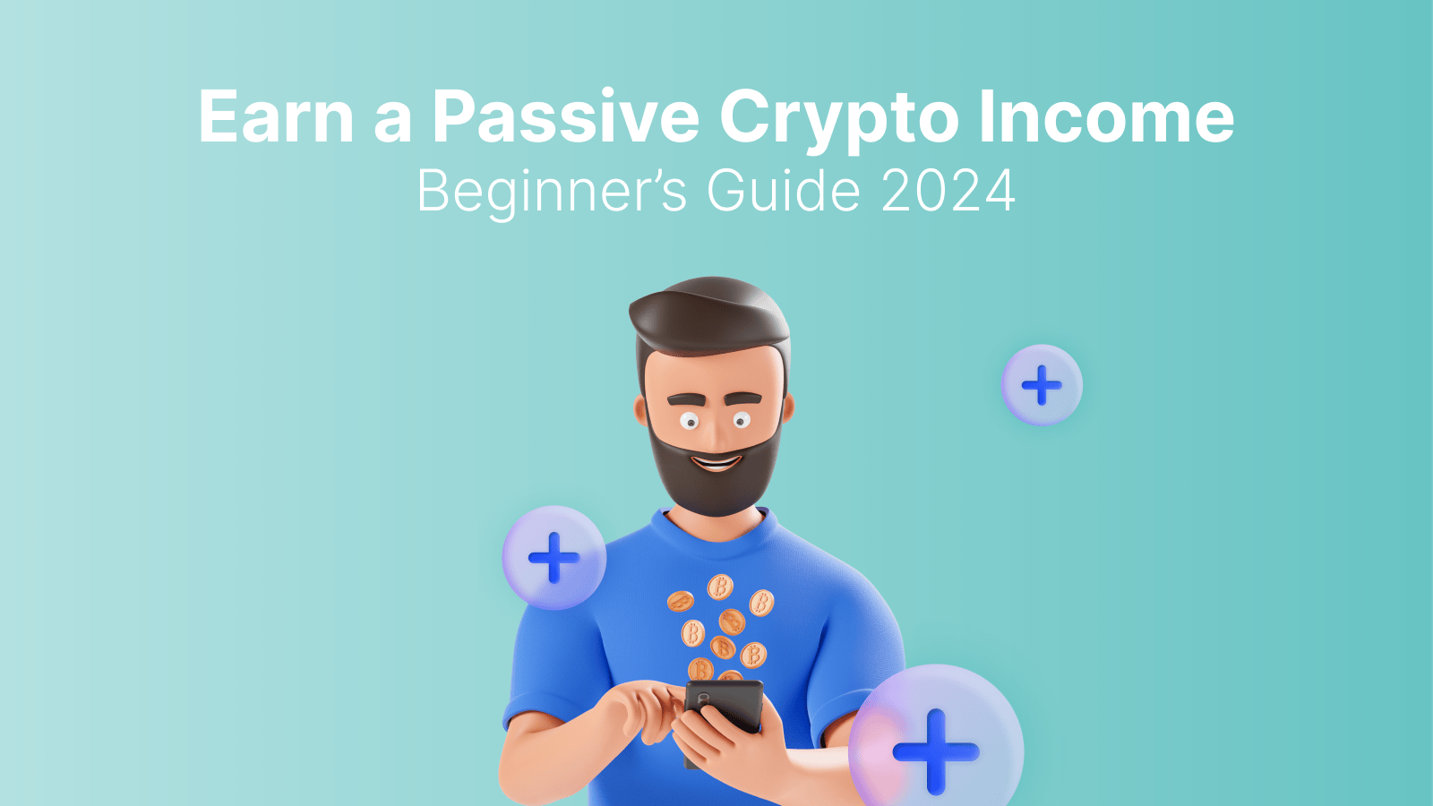 Crypto Passive Income: 5 Best Ways to Earn ()