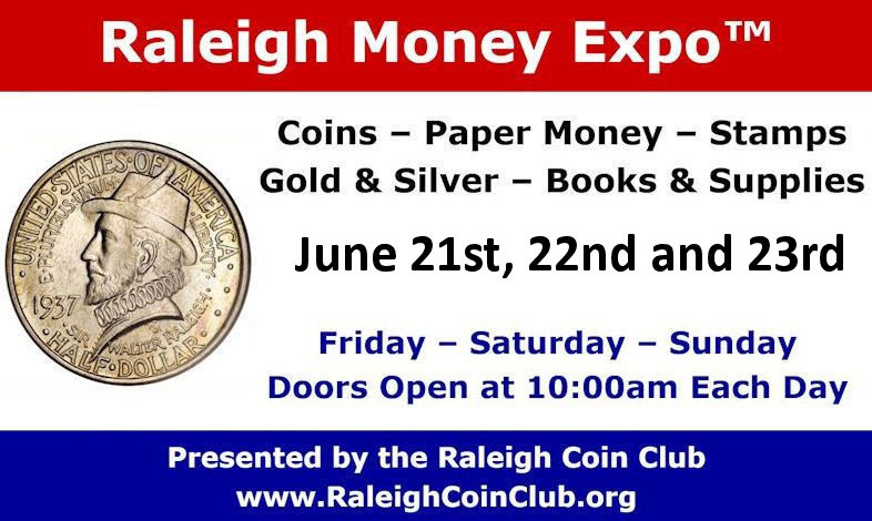 Raleigh Money Expo-Raleigh Coin Club | SPMC