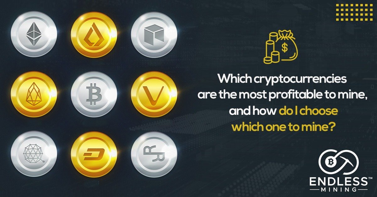 The 10 Best Cryptocurrency to Mine in | Most Profitable Crypto