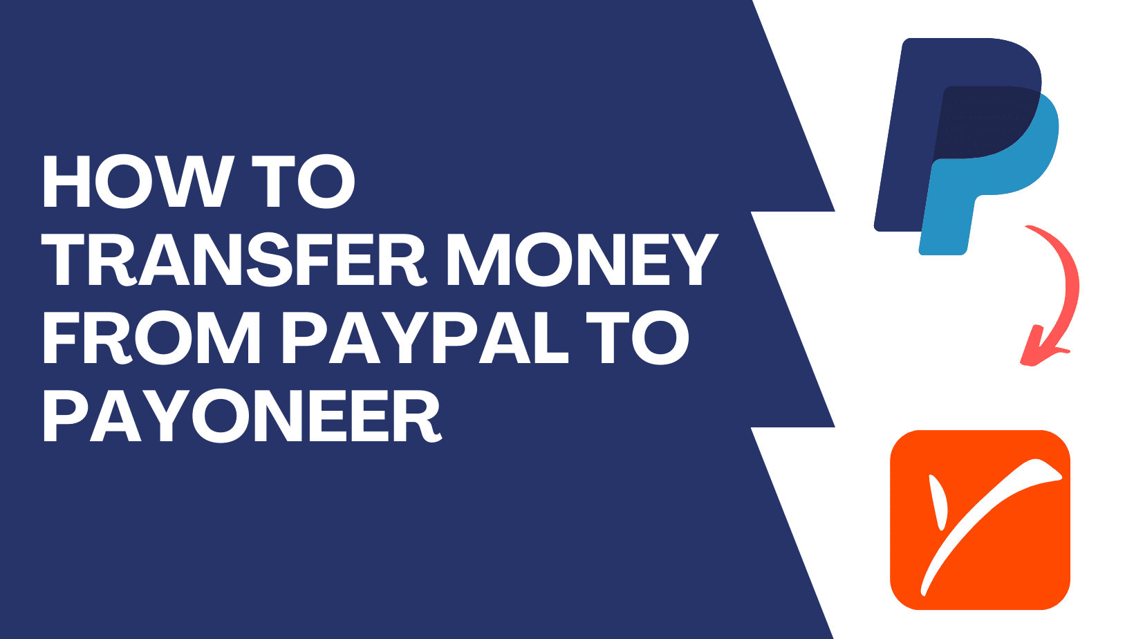 Payoneer Vs PayPal – Which is the Best Payment System? - MyThemeShop