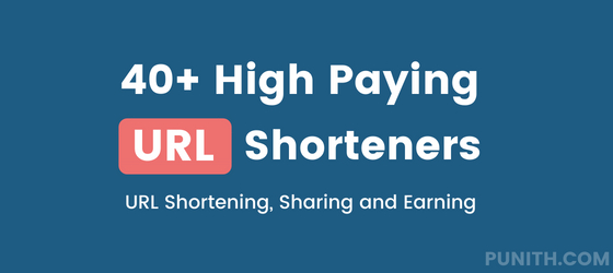 Best URL Shorteners To Earn Over $/month In 