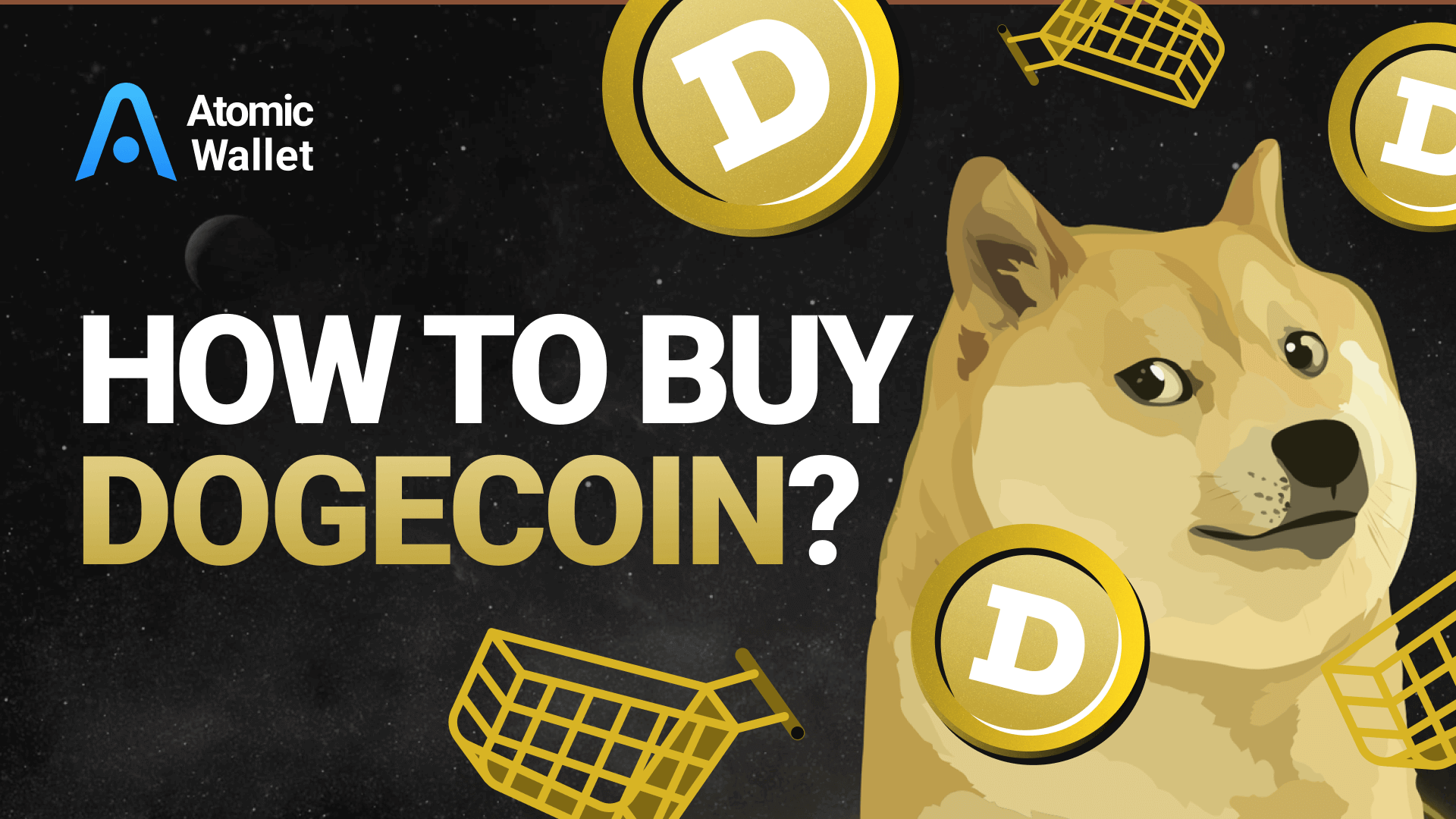 Where and How To Buy Dogecoin in | Beginner’s Guide