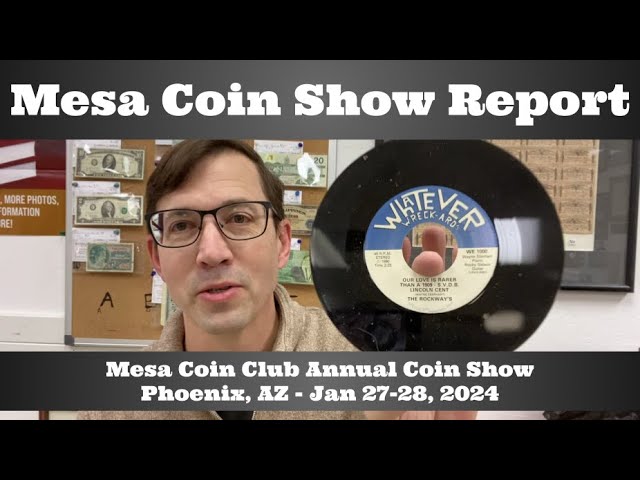 Camelback Coin Show  Phoenix, AZ