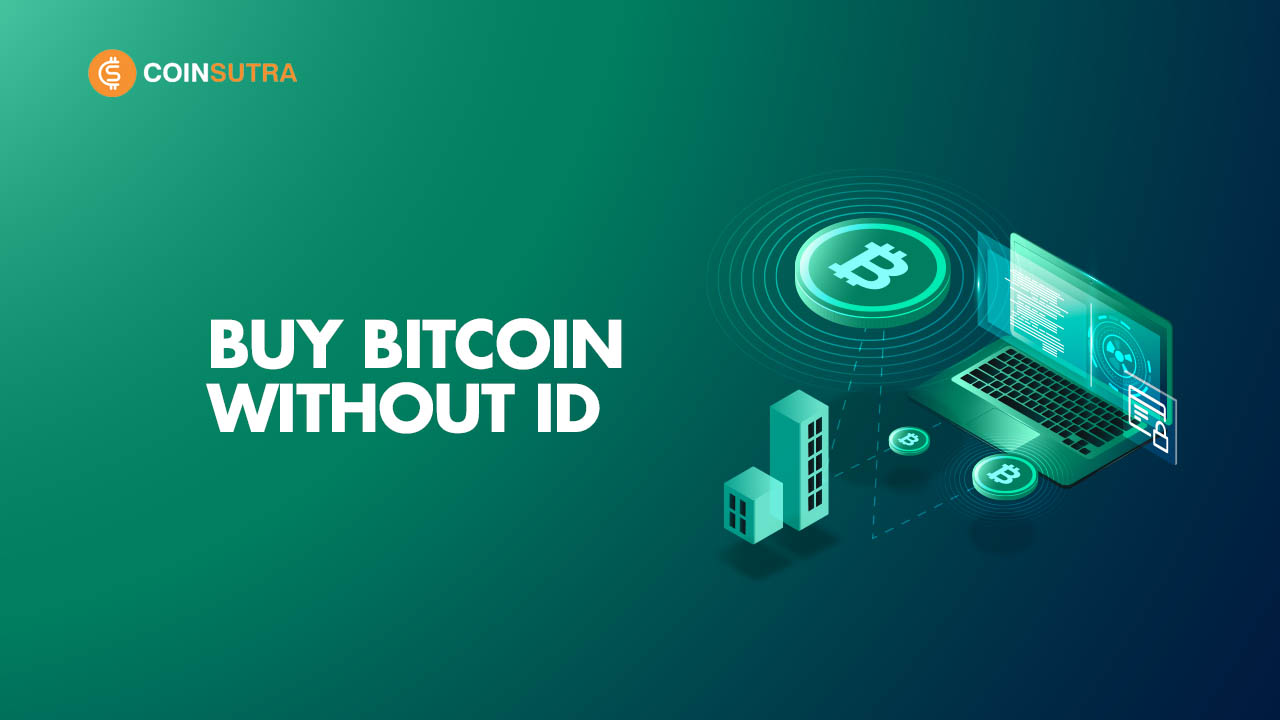 Buy Crypto Without ID: Is it Worth it and The General How-To