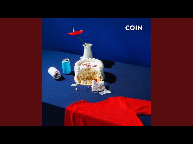 COIN - Talk Too Much - EUPHORIA.