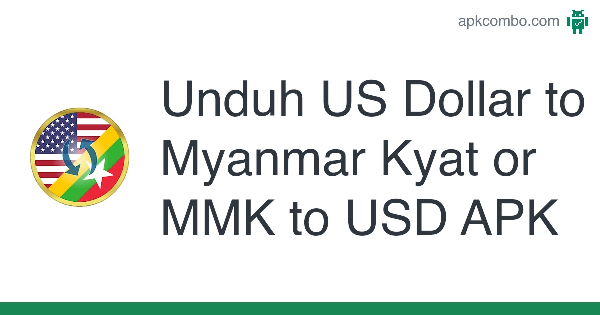 1 MMK to USD - Burmese Kyats to US Dollars Exchange Rate