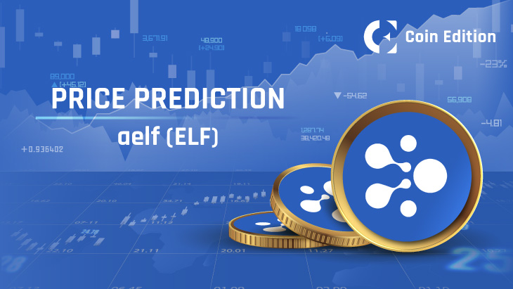 aelf (ELF) Price Prediction Will ELF Price Hit $1 Soon? - Coin Edition