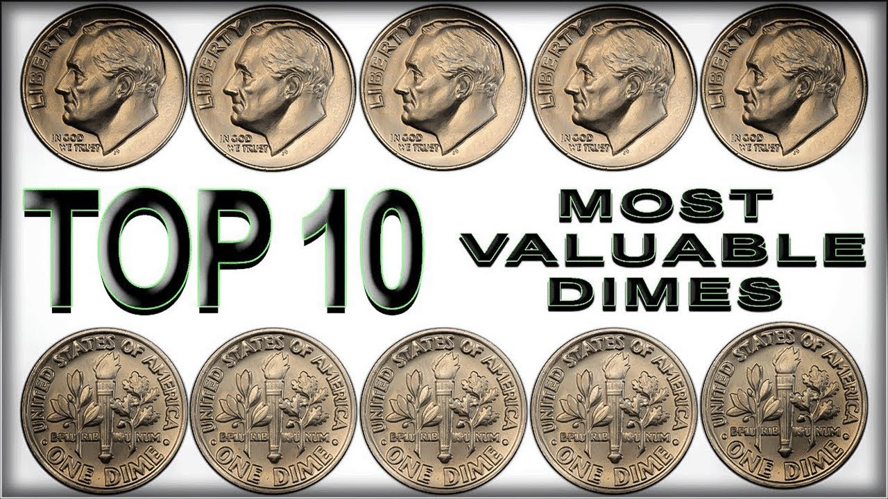 10 Most Valuable American Dimes in Circulation