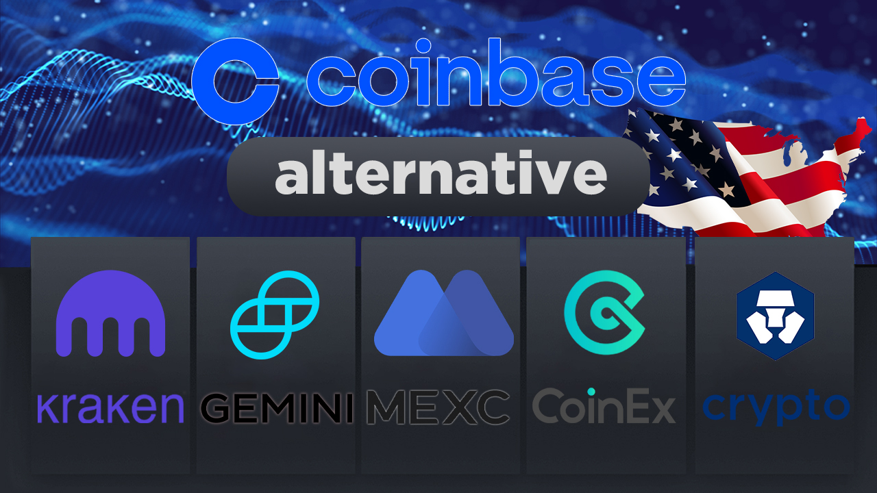 7 Best Coinbase Alternatives & Competitors [ Update]