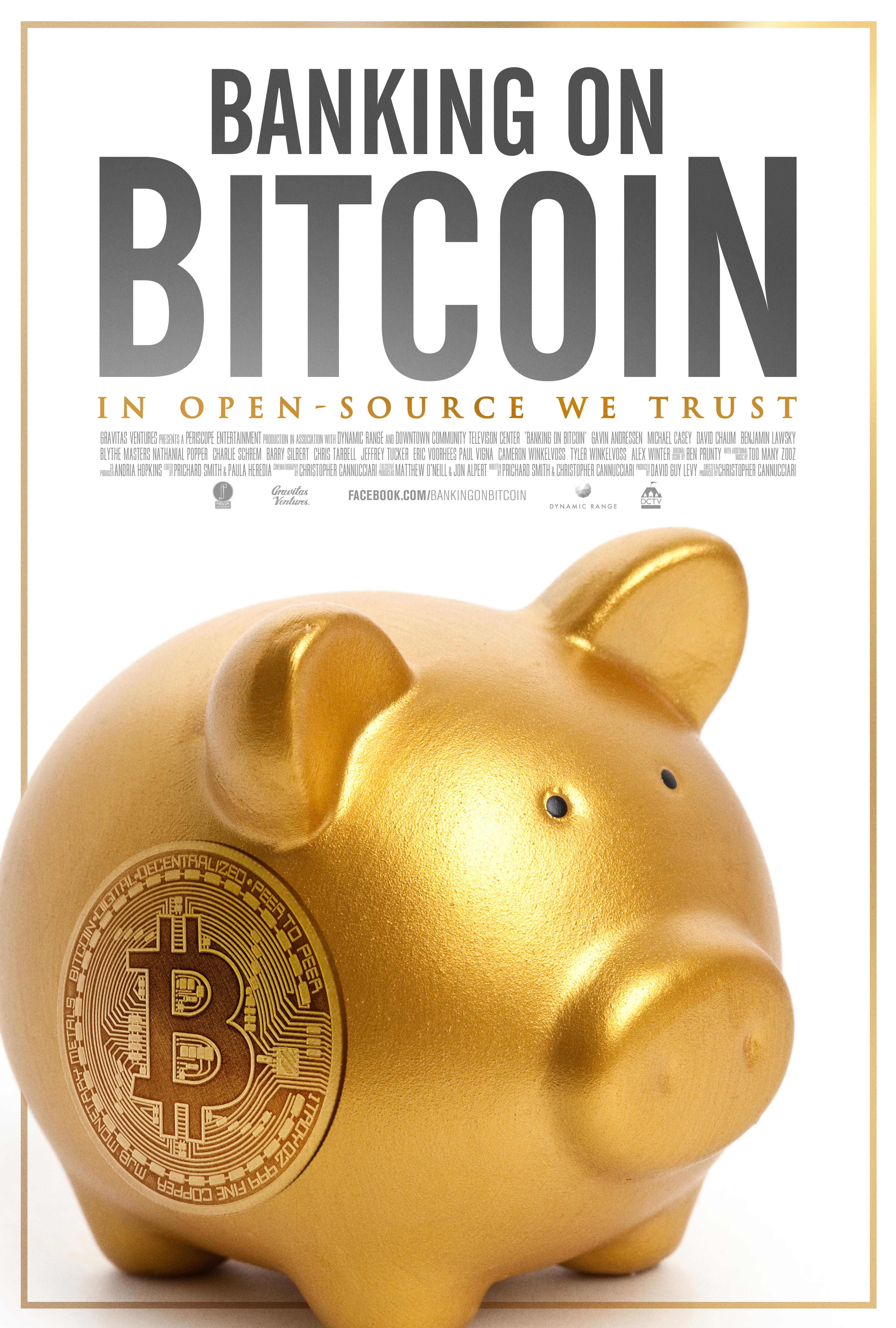 Banking on Bitcoin: Documentary explained [ Updated] - Coinnounce