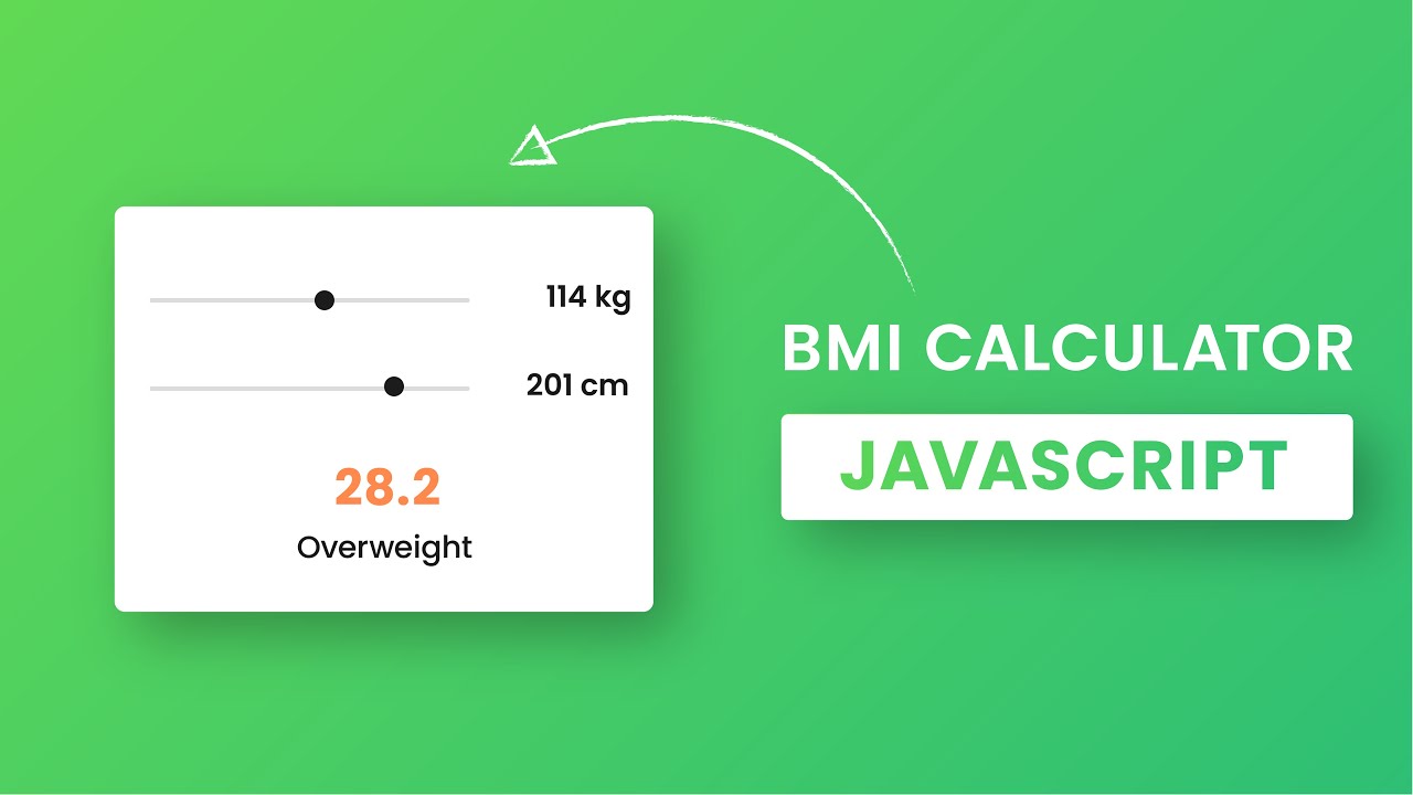 Design a BMI Calculator using JavaScript - DEV Community