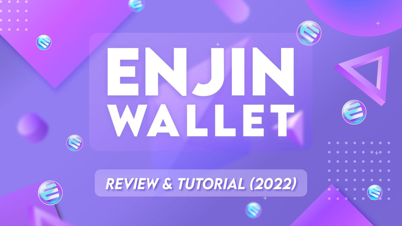 Enjin Wallet Review | Read the Full Review!