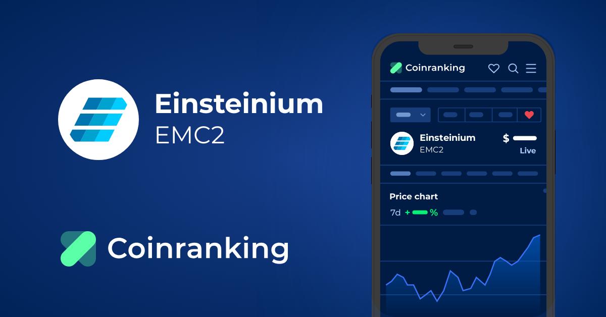 Einsteinium price today, EMC2 to USD live price, marketcap and chart | CoinMarketCap