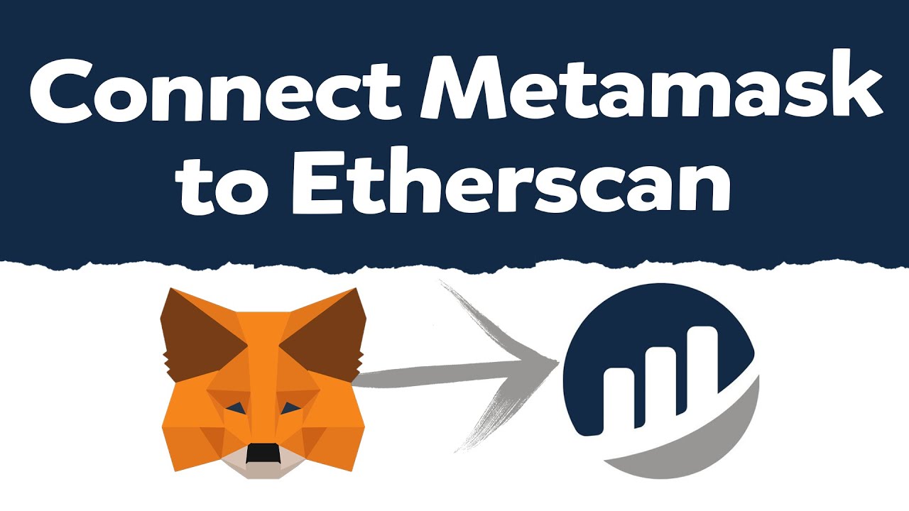 How To Connect Metamask To Etherscan - IsItCrypto