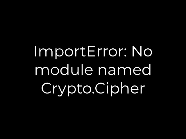 ModuleNotFoundError No module named Crypto | Edureka Community