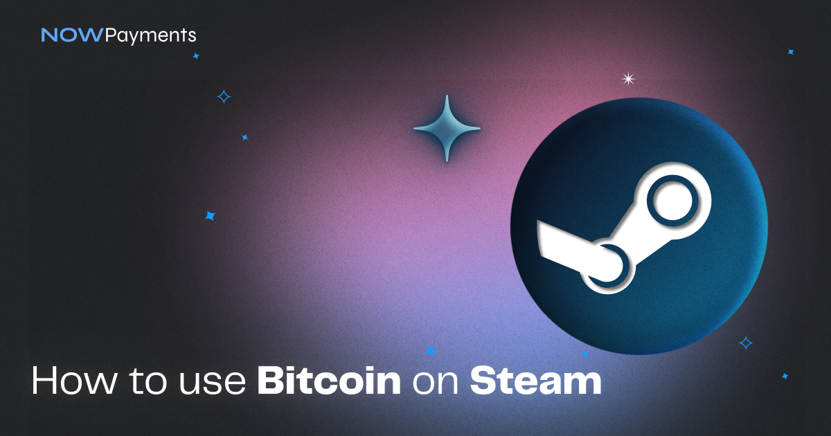 How to Buy Steam Gift Card With Bitcoin at CryptoRefills