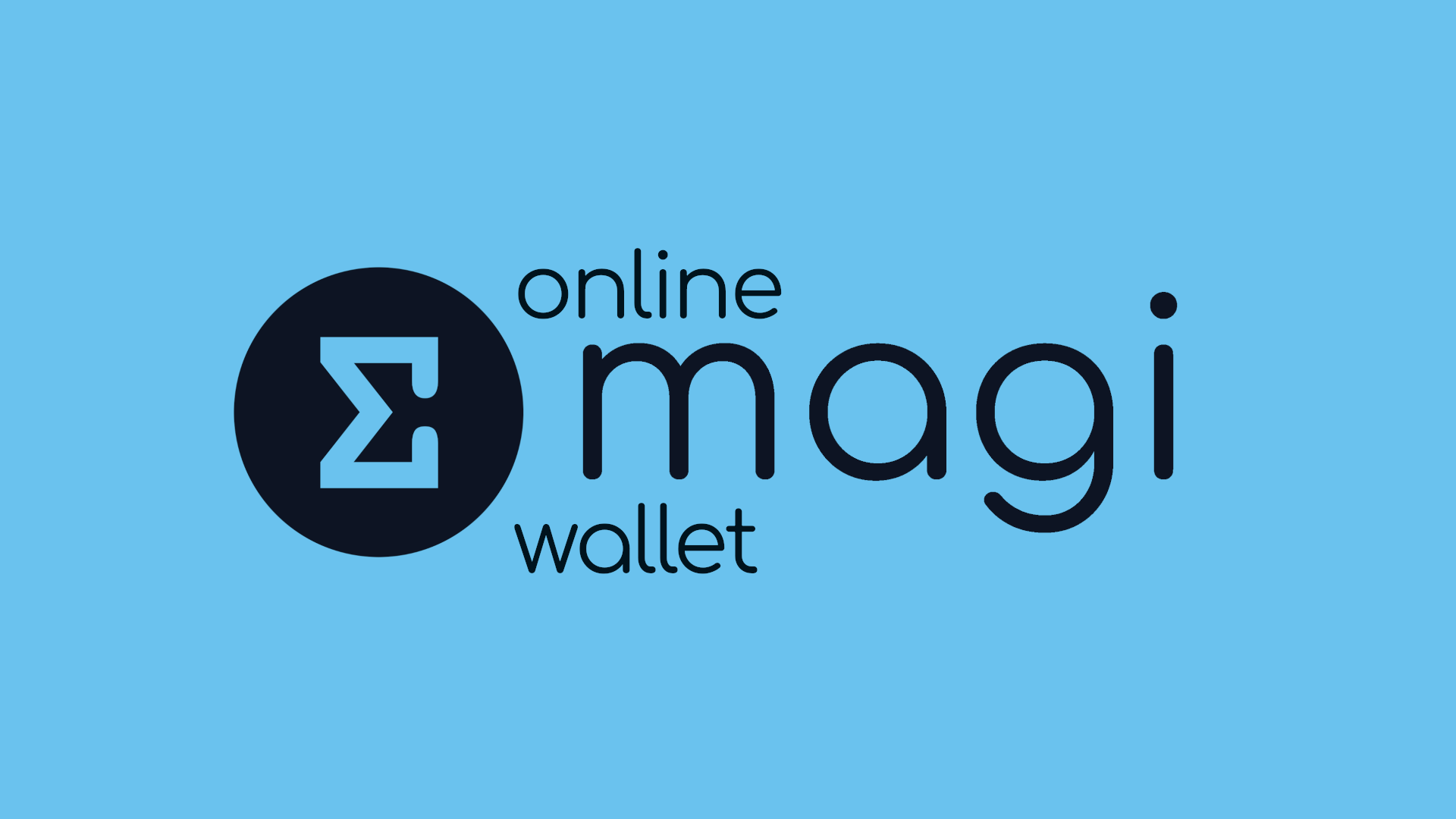 The Magi | Enabling instant payments to anyone in the world