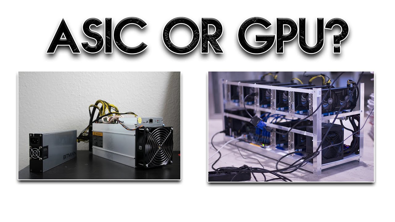 ASIC mining vs GPU mining - Market Business News