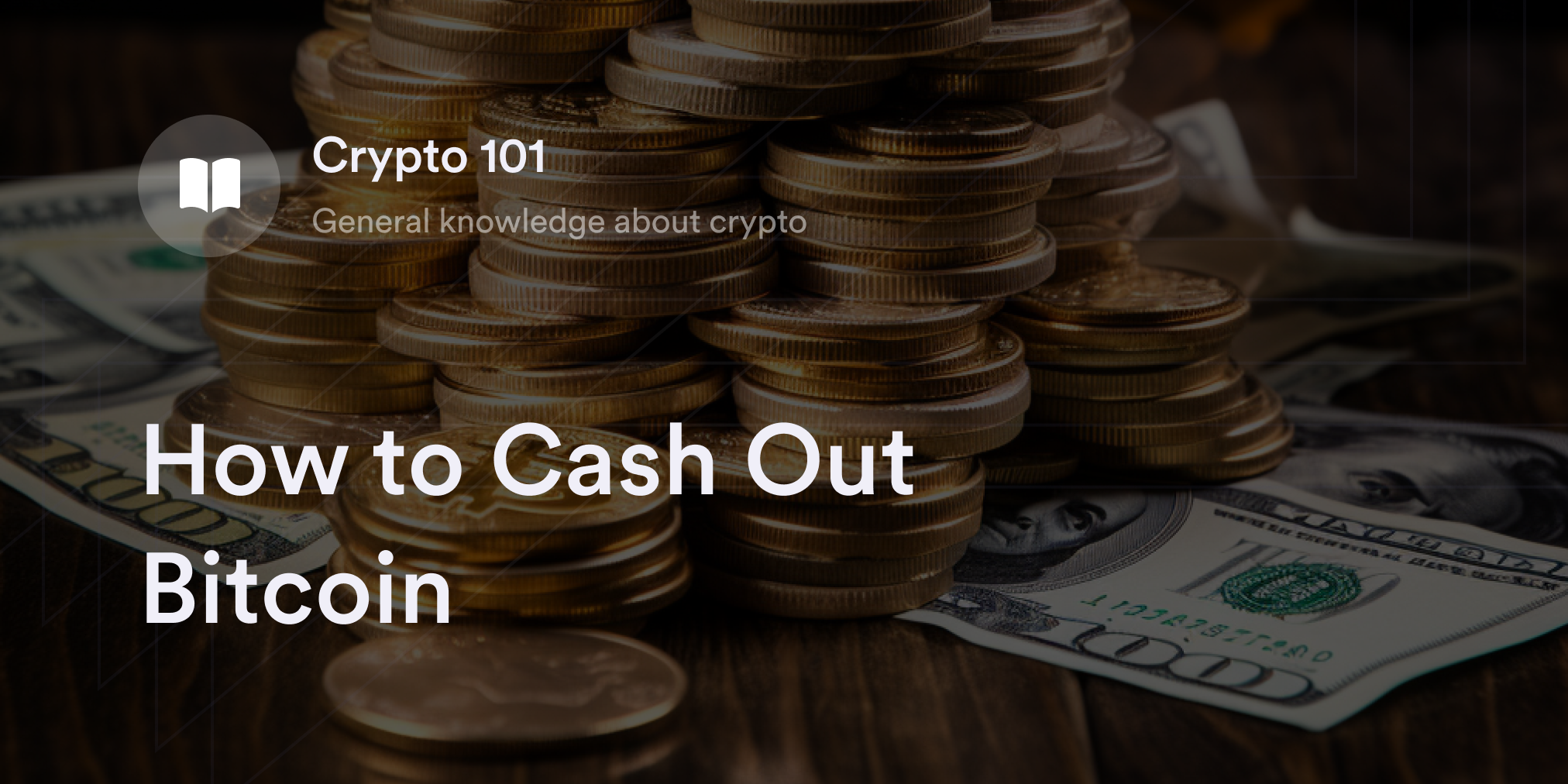 8 ways to cash out your Bitcoin | Money Under 30