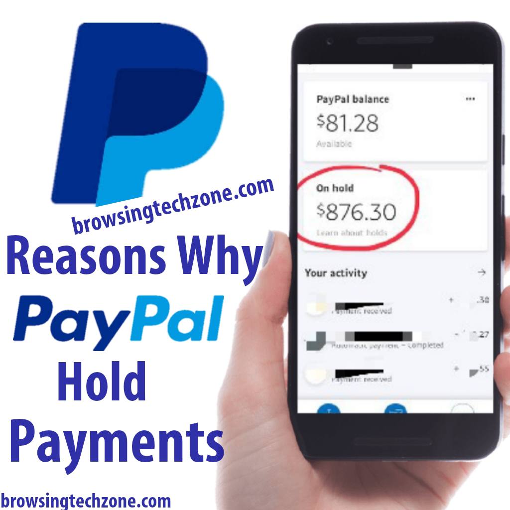 6 Reasons Why PayPal Hold Money And The Possible Solutions | BrowsingTechZone