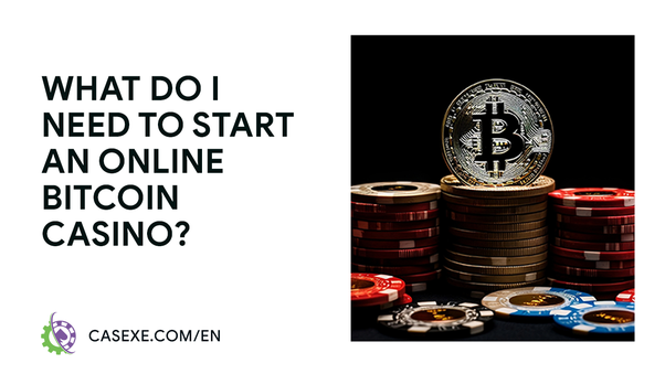 How to Open a Crypto Casino in Europe