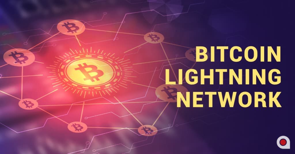 Everything You Need to Know About the Bitcoin Lightning Network - KiwiTech