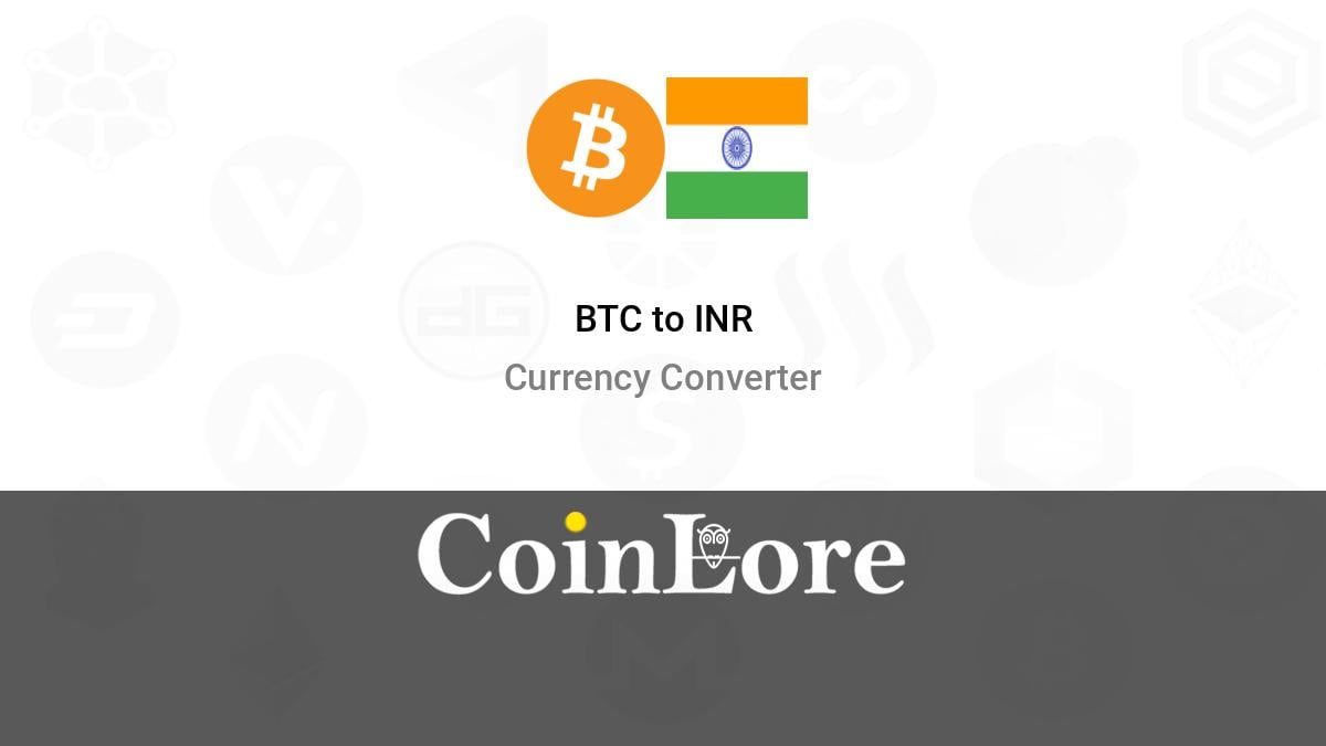 Convert BTC to INR: Bitcoin to India Rupee