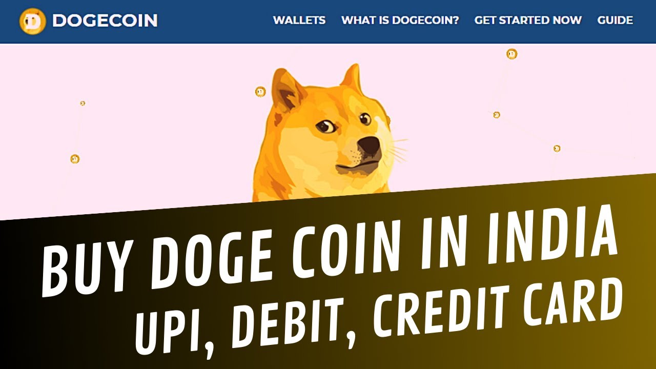 How to Buy Dogecoin in India? Step-by-Step Process to Buy DOGE