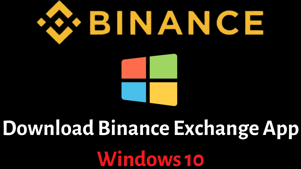 Binance Download For Windows PC - Softlay