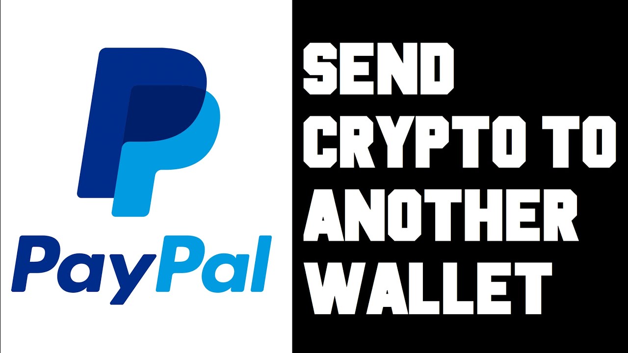 Sending Crypto From Paypal To External Wallet - PayPal Community