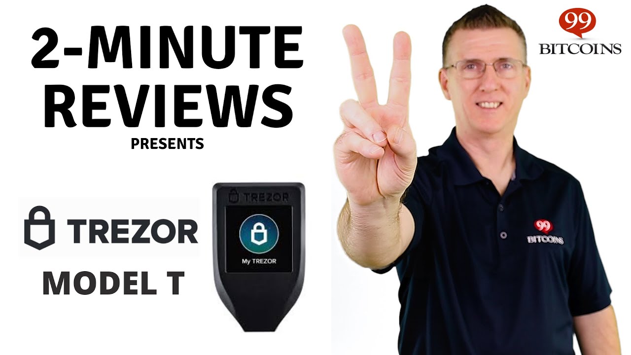 Trezor Model T Review | Trezor 2