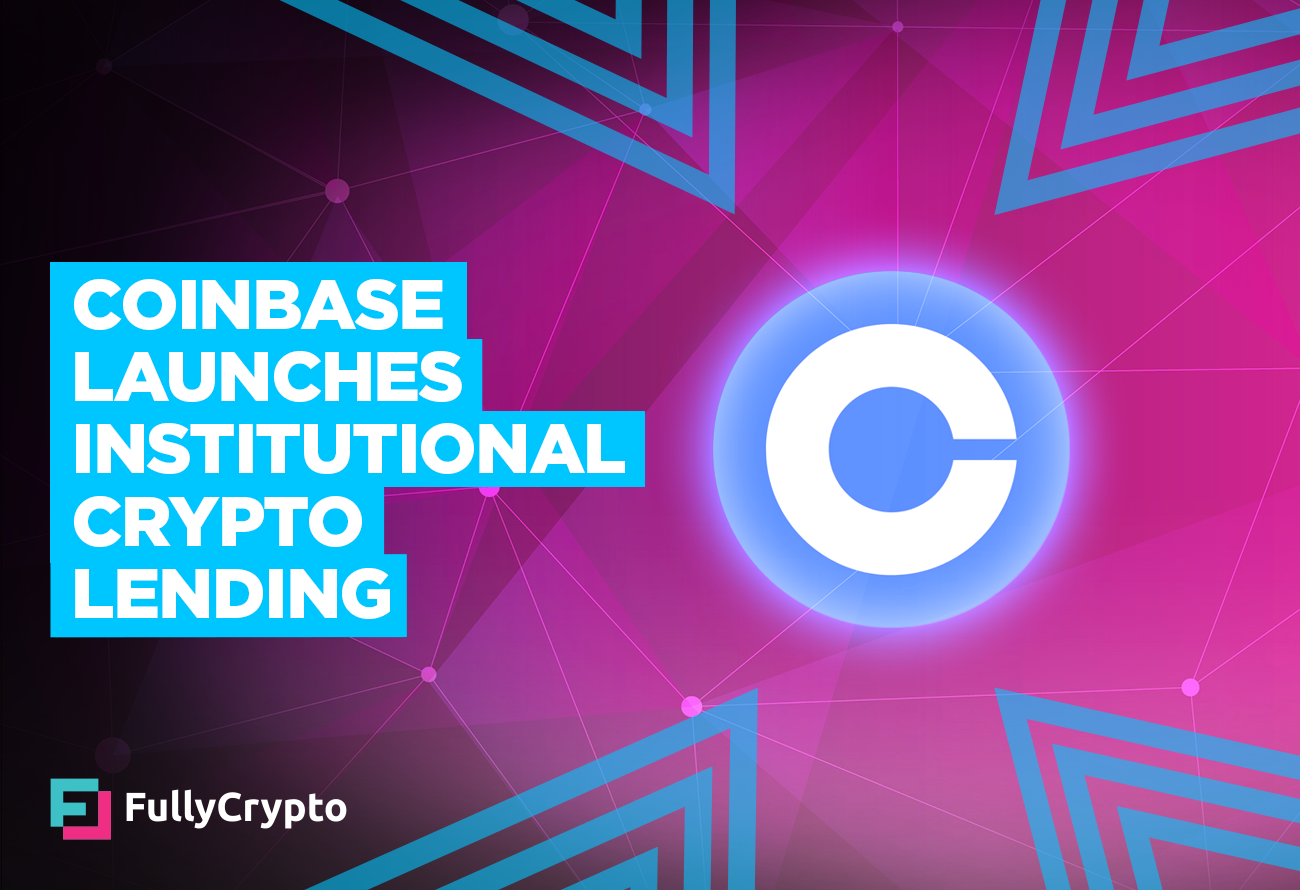 Coinbase cajoles institutional market with new crypto lending service - Blockworks