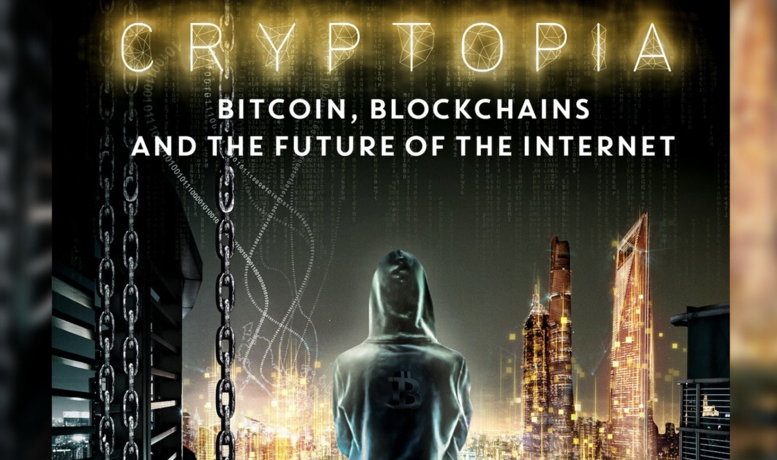 Cryptopia: Bitcoin, Blockchains and the Future of the Internet () - Plot - IMDb