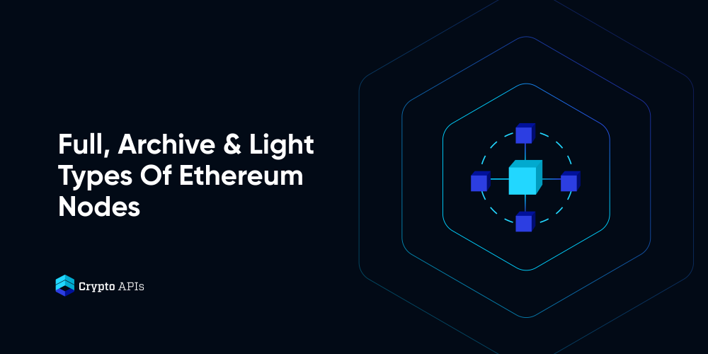 Ethereum Full Nodes vs. Archive Nodes